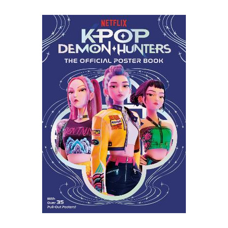 Kpop Demon Hunters: the Official Poster Book