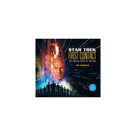 Star Trek: First Contact: the Making of the Classic Film