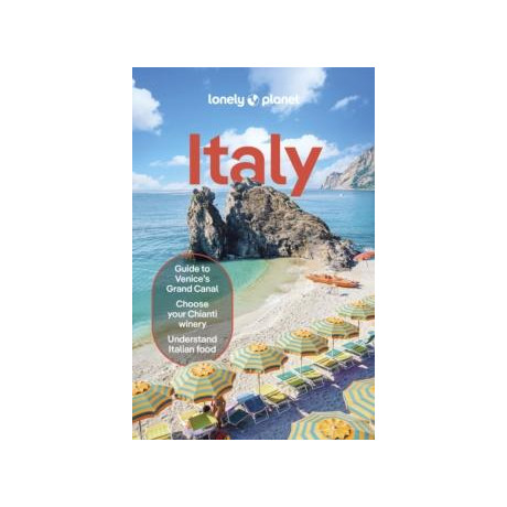 Lonely Planet Italy : Detailed Itineraries | Travel Like a Local | Insider Tips | Covers Rome, Milan & the Lakes, Venice, Tuscany, and More