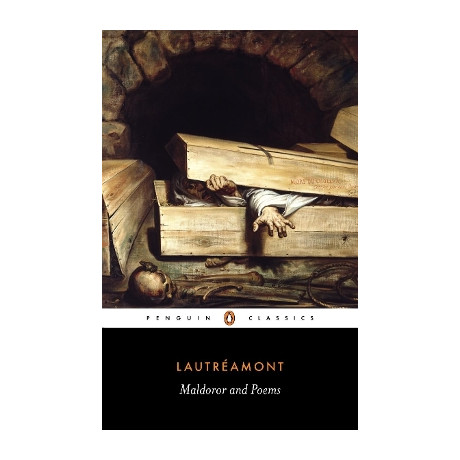 Penguin Classics : Maldoror and Poems pb
