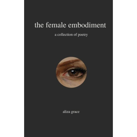 The Female Embodiment