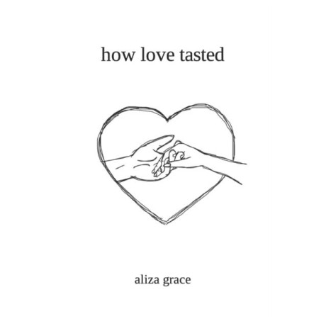 How Love Tasted