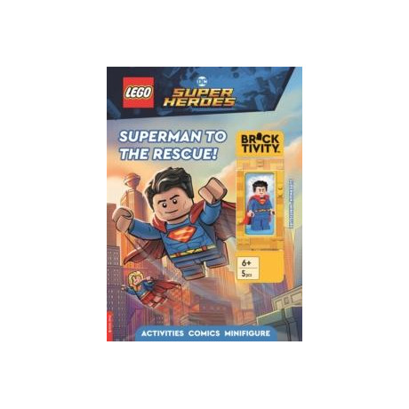 Lego® dc Super Heroes: Superman to the Rescue Activity Book (With Superman™ Minifigure)