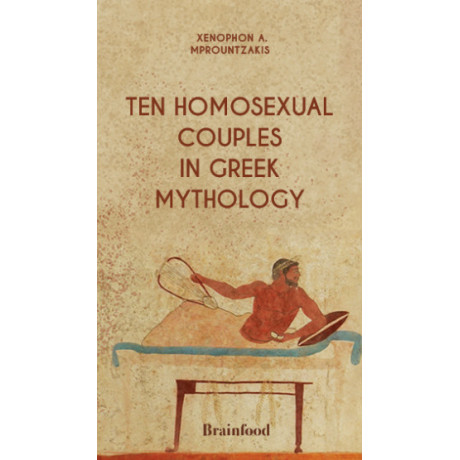 Ten Homosexual Couples in Greek Mythology
