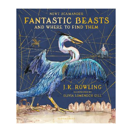 Fantastic Beasts and Where to Find Them - Illustrated ed. hc