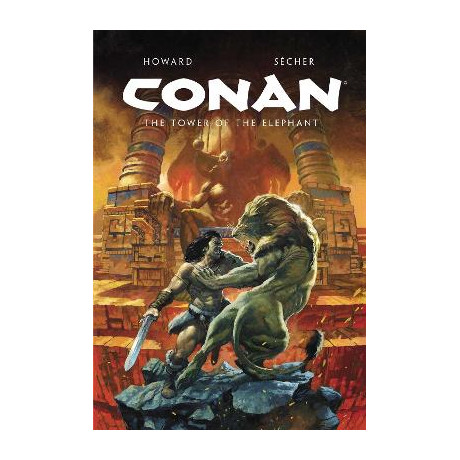 Conan Illustrated: the Tower of the Elephant hc