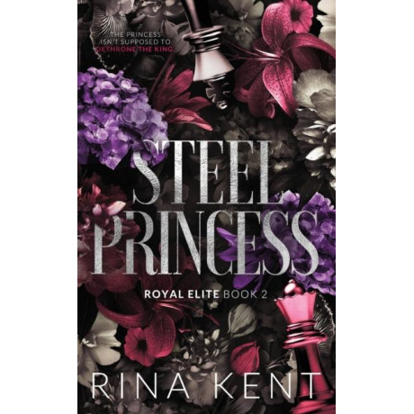 Royal Elite (02): Steel Princess