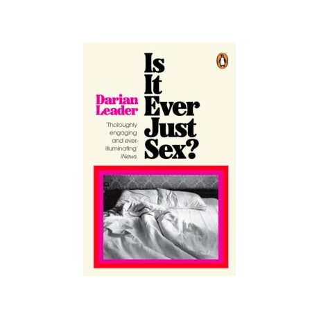 Is it Ever Just Sex?