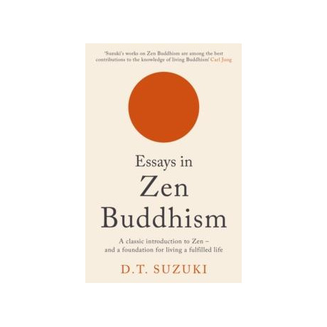 Essays in zen Buddhism