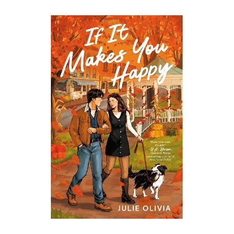 If it Makes you Happy