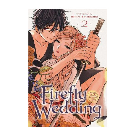 Firefly Wedding, Vol. 2 pa