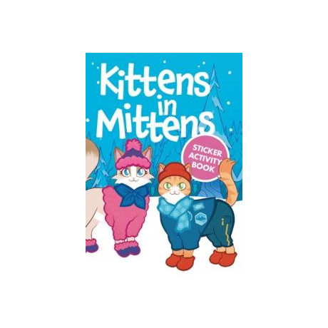 Kittens in Mittens Sticker Activity Book