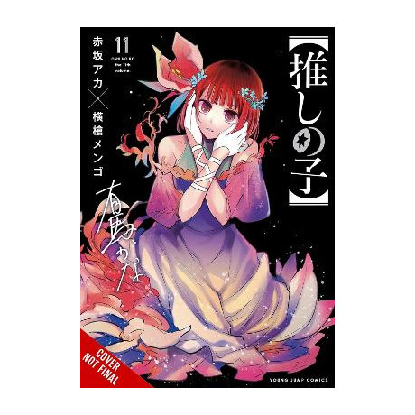 [Oshi no Ko], Vol. 11