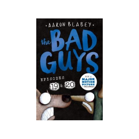 Bad Guys: Episode 19 & 20