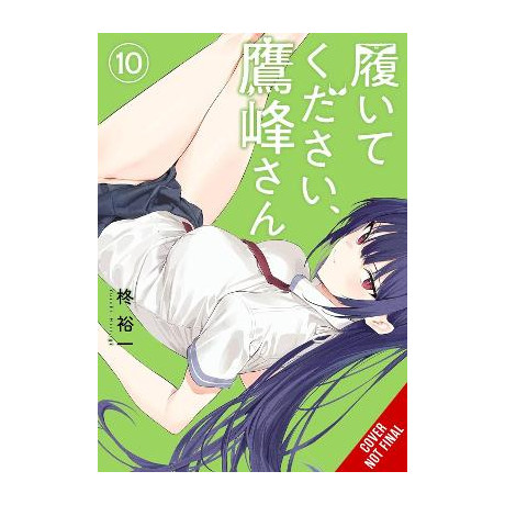 Please put Them on, Takamine-San, Vol. 10