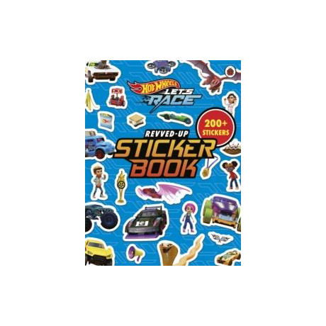 Hot Wheels: Let’s Race: Revved up Sticker Book