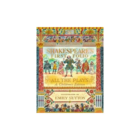 Shakespeare's First Folio: all the Plays