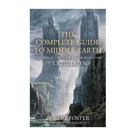 The Complete Guide to Middle-Earth hc