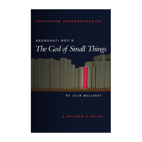 Arundhati Roys "the god of Small Things"