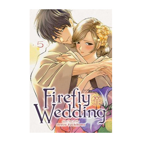 Firefly Wedding, Vol. 5 pa