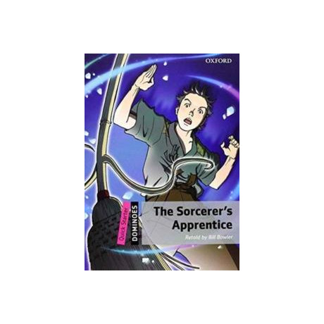 The Sorcerer's Apprentice (+cd-Rom) (Dominoes Quick Starter)
