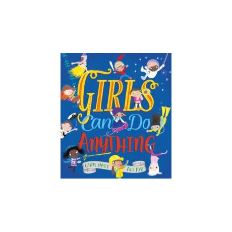 Girls can do Anything!