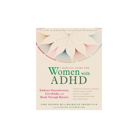 Radical Guide for Women With Adhd
