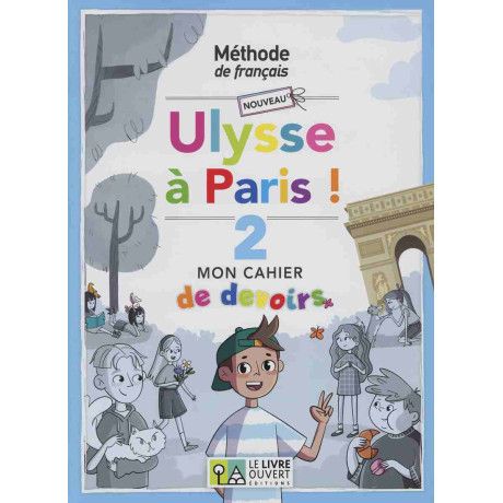 Nouveau Ulysse a Paris 2 Cahier de Devoirs