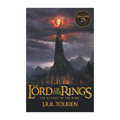 The Lord of the Rings 3: the Return of the King - Film tie-in - Film 25th Anniv.