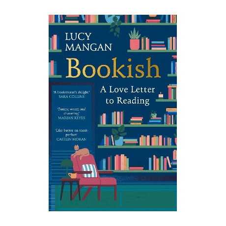 Bookish : a Love Letter to Reading pb