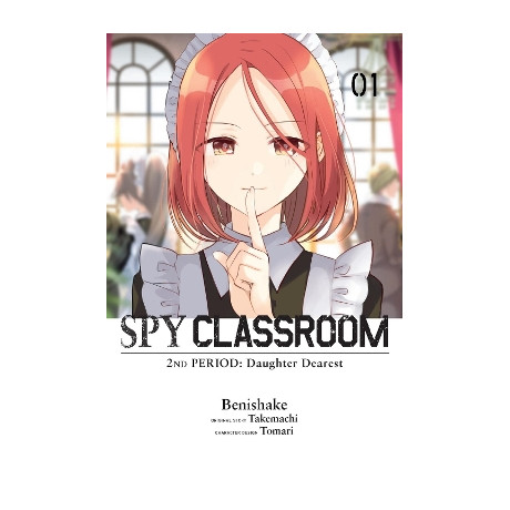 Spy Classroom 2nd Period: Daughter Dearest, Vol. 1 (Manga)
