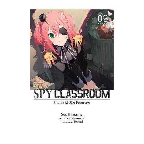 Spy Classroom 3rd Period: Forgetter, Vol. 2 (Manga)