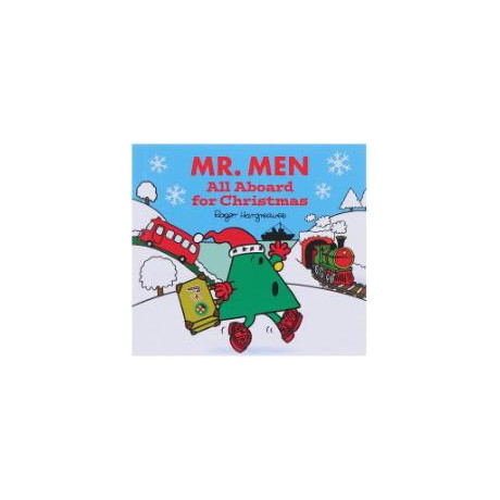 Mr. men Christmas: all Aboard for Christmas