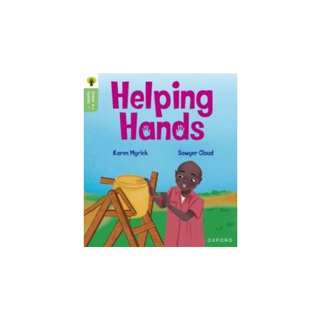 Oxford Reading Tree Green Sparks: Level 3: Helping Hands