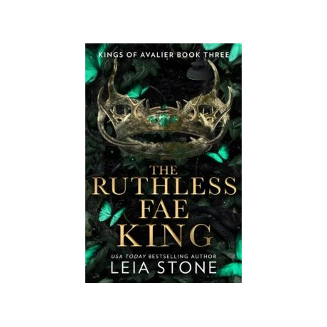 The Kings of Avalier (03): the Ruthless fae King