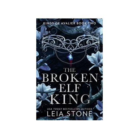 The Kings of Avalier (02): the Broken elf King