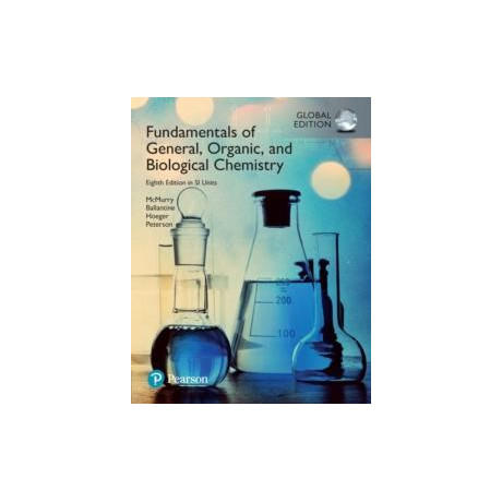 Fundamentals of General, Organic and Biological Chemistry in si Units