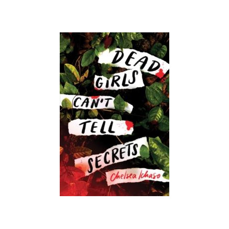 Dead Girls Can't Tell Secrets