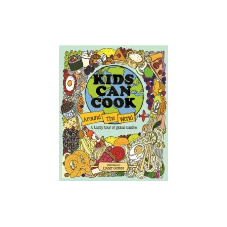 Kids can Cook Around the World