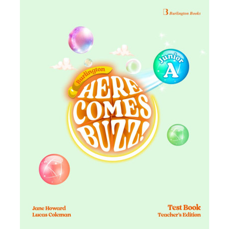 Here Comes Buzz! Junior a Test Teacher's