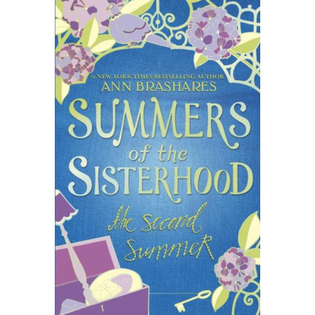 Summers of the Sisterhood: the Second Summer