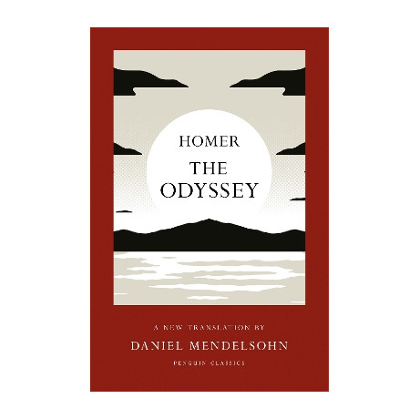 The Odyssey : a new Translation by Daniel Mendelsohn