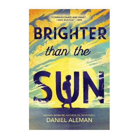 Brighter Than the sun