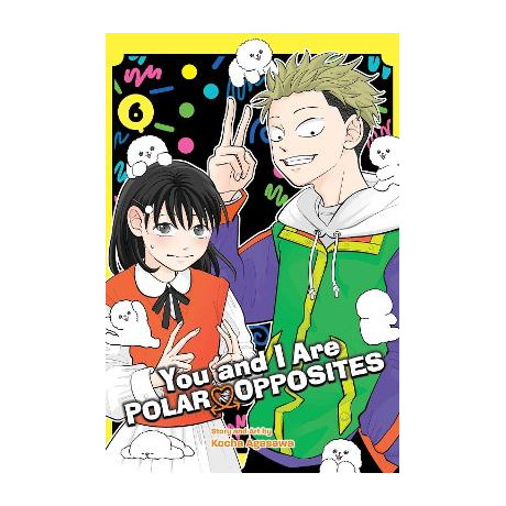 You and i are Polar, Vol. 6 pa