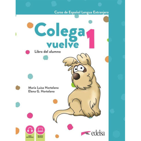 Colega Vuelve 1 (A1.1) Pack Alumno + Ejercicios + Laminas (+ Γλωσσαριο Δωρεαν)