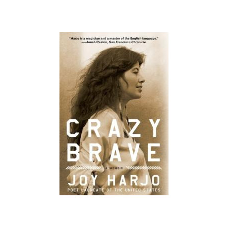 Crazy Brave : a Memoir