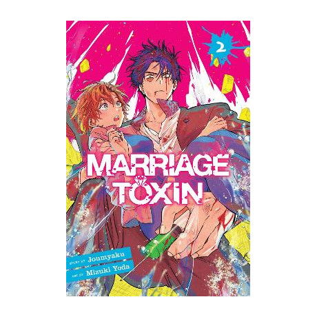 Marriage Toxin, Vol. 2 pa