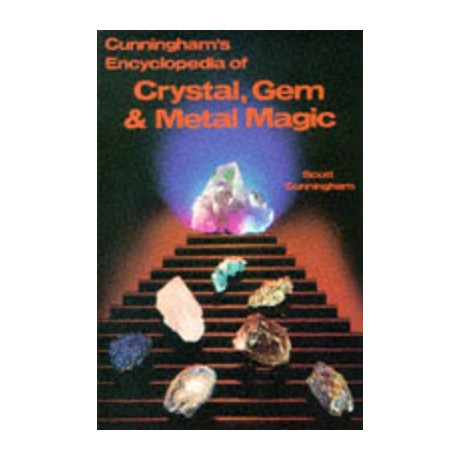 Cunninghams Encyclopedia of Crystal, gem & Metal Magic