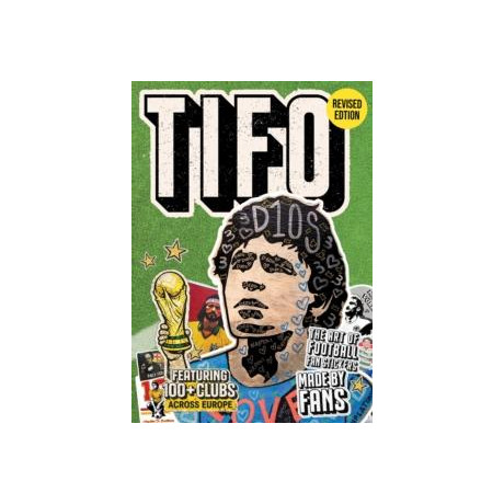 Tifo: the art of Football fan Stickers