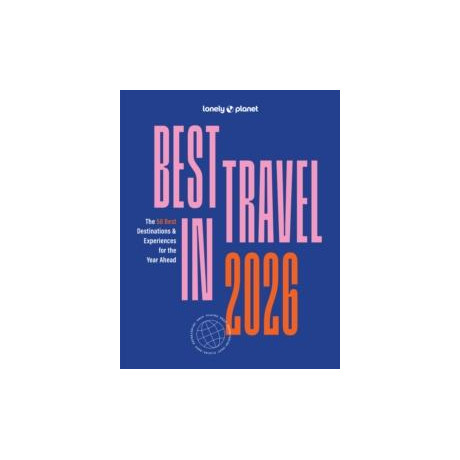 Lonely Planet Best in Travel 2026